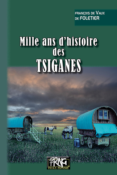 Mille ans d'Histoire des Tsiganes