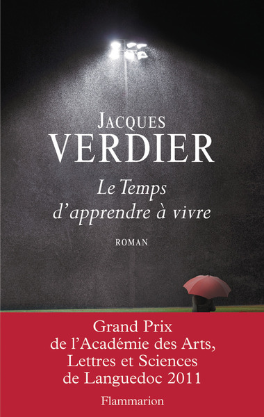Le Temps D'Apprendre À Vivre, Roman