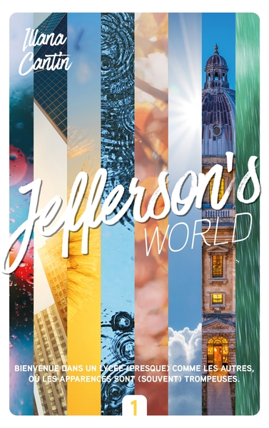 Jefferson's World Volume 1