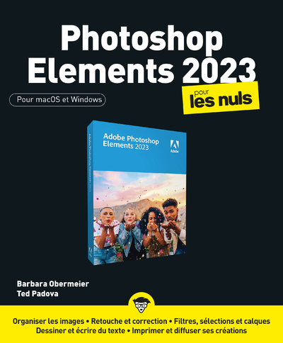 Photoshop Elements 2023 Pour les Nuls - Barbara Obermeier