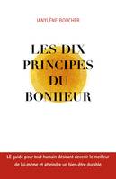 Les Dix principes du bonheur