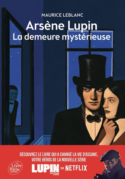 La demeure mystérieuse - Arsène Lupin, La demeure mystérieuse - Texte abrégé