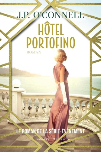 Hôtel Portofino - J.P. O'Connell