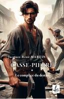 Casse-Pierre 1 Volume 1