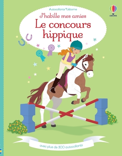 J'habille mes amies - Le concours hippique - Dès 5 ans