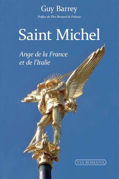 Saint Michel - Guy BARREY, Frileuze Bernard de