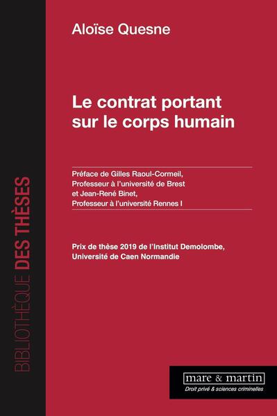 Le contrat portant sur le corps humain