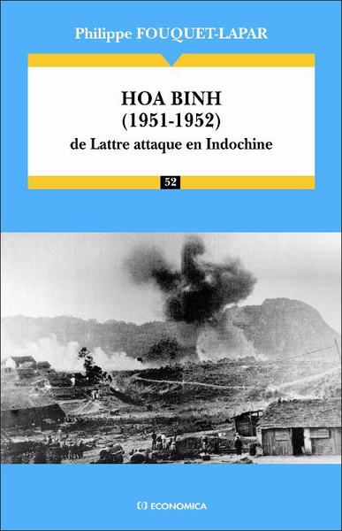 Hoa Binh (1951-1952) - Philippe Fouquet-Lapar