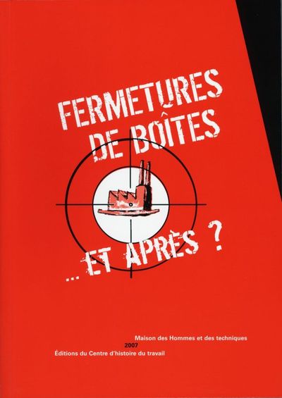 Fermetures de boîtes... et après ?