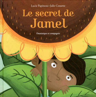 Le secret de Jamel - Lucie Papineau