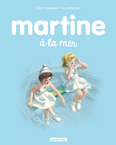 Martine Volume 3 - Gilbert Delahaye,Marcel Marlier