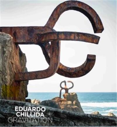 Eduardo Chillida Gravitation /anglais/allemand