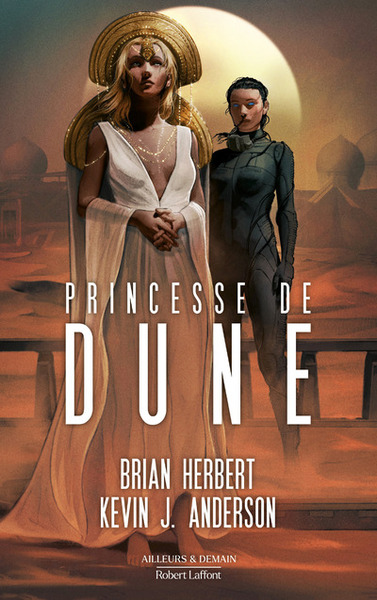 Princesse de Dune - Kevin J. Anderson