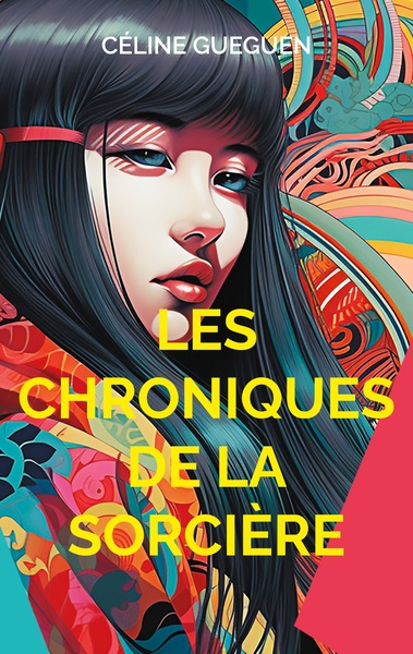 Les Chroniques De La Sorcière, Nouvelles Fantasy Et Fantastiques