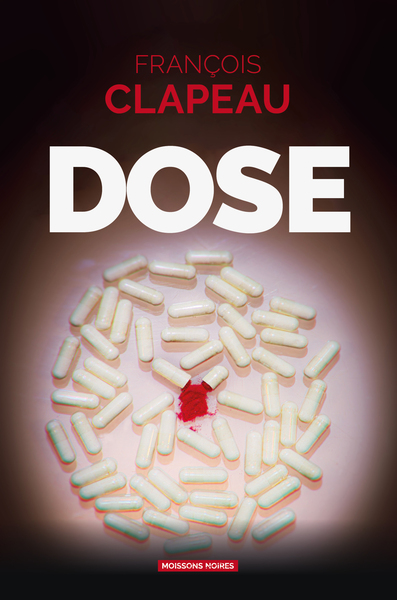 Dose - François Clapeau