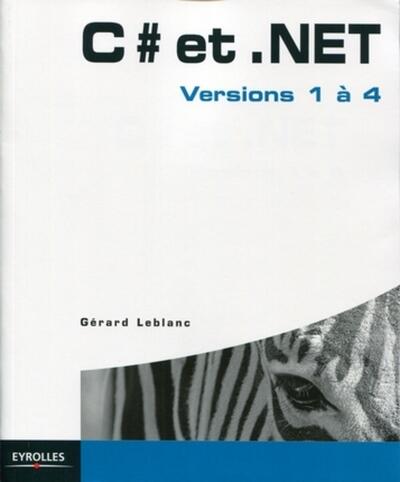 C# Et .Net, Version 1 À 4