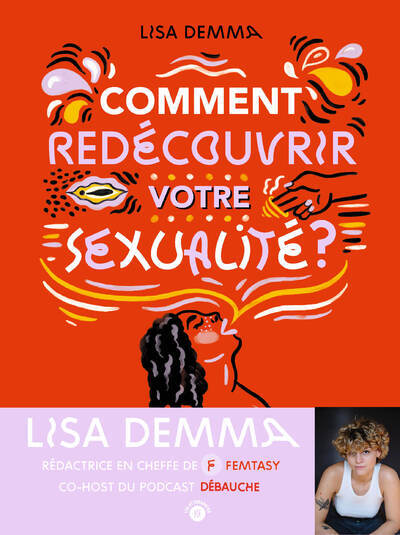 Comment redécouvrir votre sexualité ?