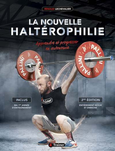 La Nouvelle Haltérophilie - Seconde Édition