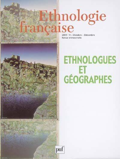 Ethnologie française N° 4, Octobre-Décemb Volume 2004