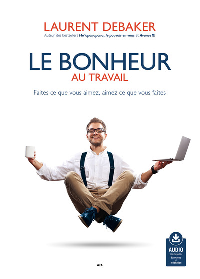 Le bonheur au travail – Audio téléchargeable