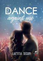 2 - Dance Against Me - Tome 2