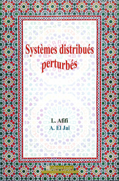 Systèmes distribués perturbés - Abdelhaq el Jai