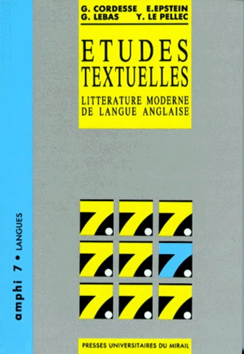 Etudes textuelles. Littérature anglaise de langue moderne