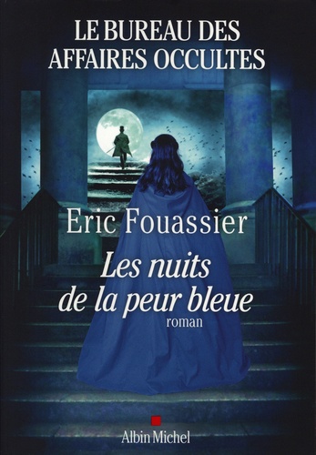 Le bureau des affaires occultes Volume 3 - Éric Fouassier