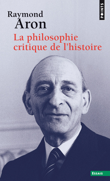 La philosophie critique de l'histoire