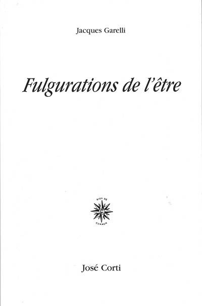 Fulgurations de l'être