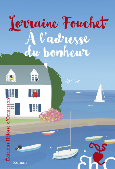 À l'adresse du bonheur - Lorraine Fouchet