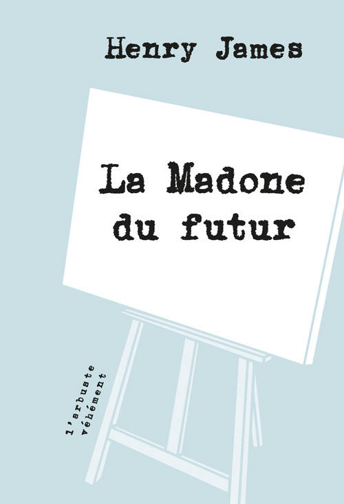 La Madone du futur