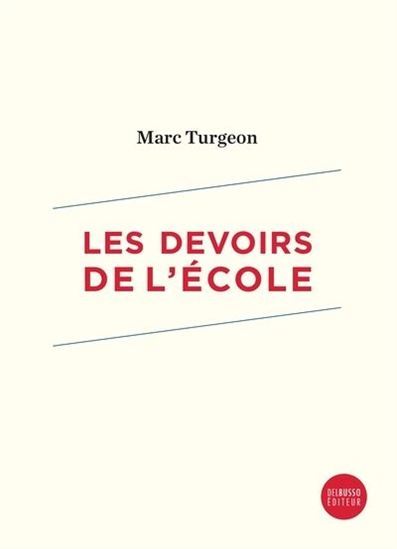 Les Devoirs De L'Ecole