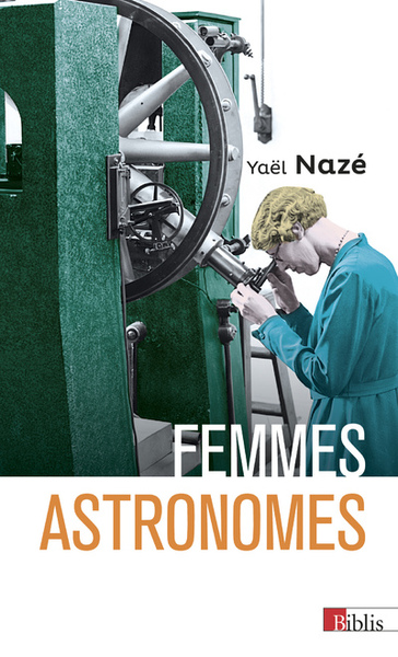 Femmes astronomes - Yael Naze