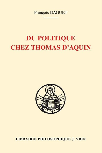 Du politique chez Thomas d’Aquin