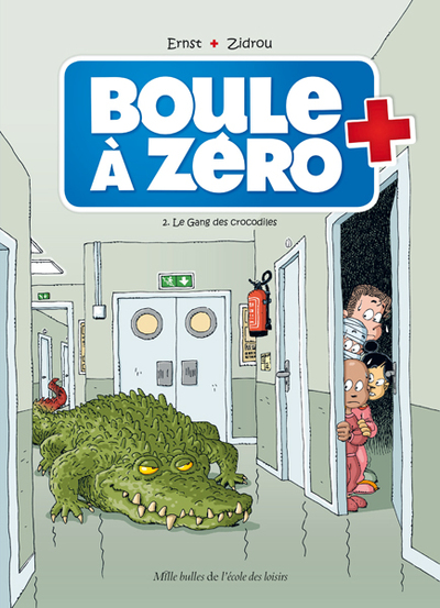 Boule à zéro Volume 2