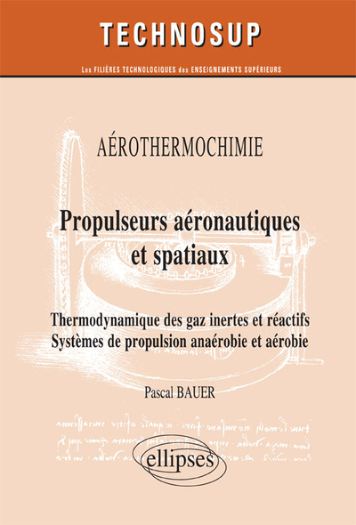 Propulseurs aéronautiques et spatiaux - Pascal Bauer