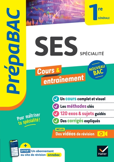 Prépabac - Ses 1re Générale (Spécialité), Cours, Méthodes & Entraînement (Programme De Première)