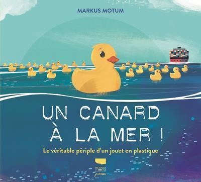 Un canard à la mer