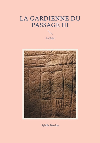 La Gardienne du Passage III