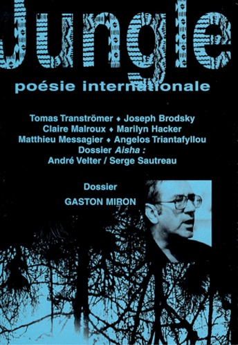 JUNGLE N°19 AVRIL 1999 : DOSSIER GASTON MIRON