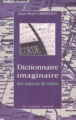 Dictionnaire imaginaire des stations de métro