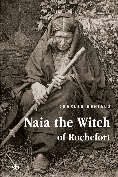 Naia the Witch of Rochefort - Charles Géniaux