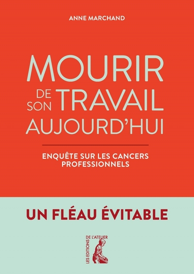 Mourir de son travail aujourd'hui