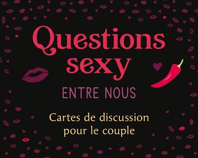 Questions sexy entre nous - Cartes de discussion pour le couple