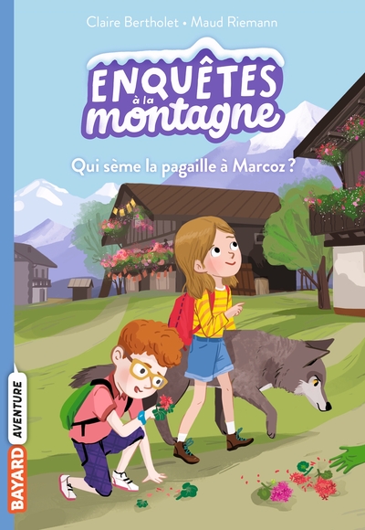 Enquêtes à la montagne Volume 1