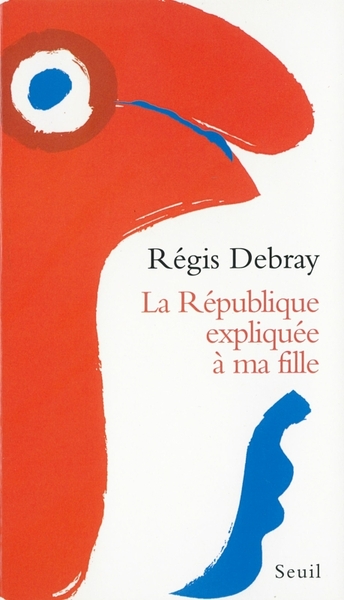 La République expliquée à ma fille