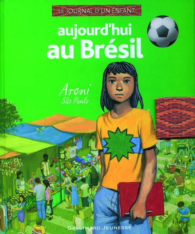 Aujourd'hui au Brésil