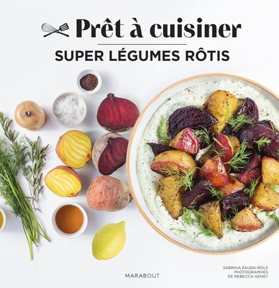 Super légumes rôtis - Sabrina Fauda-Role