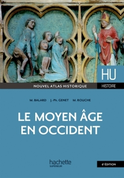 Le Moyen-âge en Occident - Michel Rouche